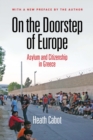 Image for On the doorstep of Europe  : asylum and citizenship in Greece