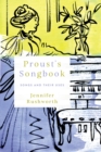 Image for Proust&#39;s Songbook : Songs and Their Uses