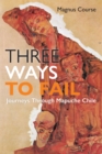 Image for Three Ways to Fail