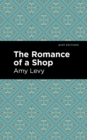 Image for The romance of a shop