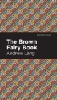 Image for The brown fairy book