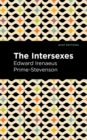 Image for The intersexes  : a history of similisexualism as a problem in social life