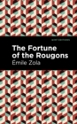 Image for The Fortune of the Rougons
