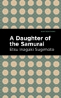 Image for A daughter of the samurai