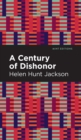 Image for A Century of Dishonor