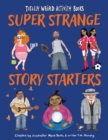 Image for Super Strange Story Starters