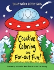 Image for Creative Coloring and Far-Out Fun