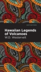 Image for Hawaiian legends of volcanoes