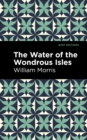 Image for The Water of the Wonderous Isles