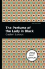 Image for The Perfume Of The Lady In Black