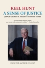 Image for A Sense of Justice : Judge Gilbert S. Merritt and His Times