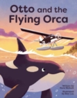 Image for Otto and the Flying Orca