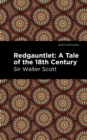 Image for Redgauntlet  : a tale of the eighteenth century