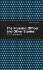 Image for The Prussian Officer and Other Stories