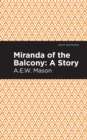 Image for Miranda of the balcony  : a story