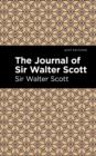 Image for The Journal of Sir Walter Scott
