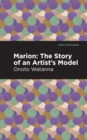 Image for Marion : The Story of an Artist&#39;s Model