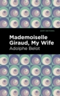 Image for Mademoiselle Giraud, My Wife