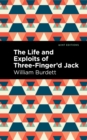Image for Life and Exploits of Three-Finger&#39;d Jack