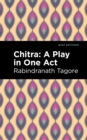 Image for Chitra: A Play in One Act