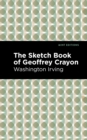 Image for The Sketch-Book of Geoffrey Crayon