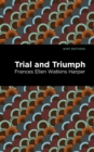 Image for Trial and Triumph