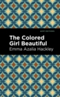 Image for Colored Girl Beautiful