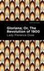 Image for Gloriana: Or, The Revolution of 1900