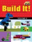 Image for Build It! Volume 2: Make Supercool Models with Your Lego Classic Set