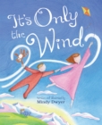Image for It&#39;s Only the Wind