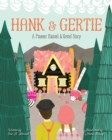 Image for Hank and Gertie: A Pioneer Hansel and Gretel Story
