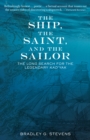 Image for Ship, the Saint, and the Sailor: The Long Search for the Legendary Kad&#39;yak