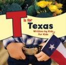 Image for T is for Texas