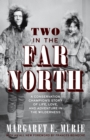 Image for Two in the Far North, Revised Edition