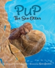 Image for Pup the Sea Otter