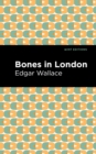 Image for Bones in London