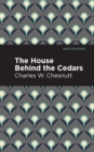 Image for House Behind the Cedars