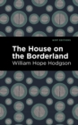 Image for House on the Borderland