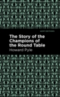 Image for Story of the Champions of the Round Table