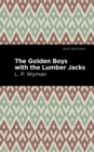 Image for The Golden Boys With the Lumber Jacks