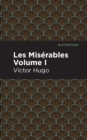 Image for Les Miserables Volume I