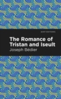 Image for The Romance of Tristan and Iseult