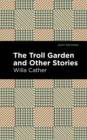 Image for The Troll Garden And Other Stories