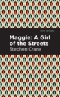 Image for Maggie  : a girl of the streets and other tales of New York