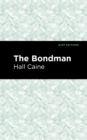 Image for Bondman: A New Saga