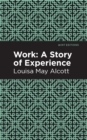 Image for Work: A Story of Experience
