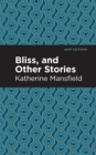 Image for Bliss, and other stories