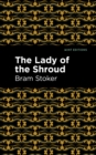 Image for The lady of the shroud