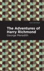 Image for The adventures of Harry Richmond  : a tale of Acadie