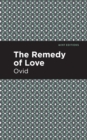 Image for The Remedy of Love